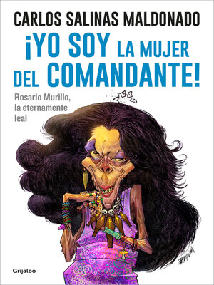 cover image of Yo soy la mujer del comandante